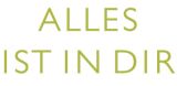 <center>ALLES<br>IST IN DIR</center>
